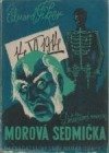 kniha Morová sedmička Detektivní román, V. Naňka 1946