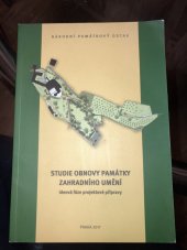 kniha Studie obnovy památky zahradní architektury  Ideová fáze projektové přípravy, Národní památkový ústav 2017