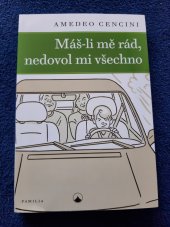 kniha Máš-li mě rád, nedovol mi všechno, Karmelitánské nakladatelství 2016