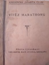 kniha Vítěz Marathonu, Špinka 1924