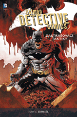 kniha Batman Detective Comics 2. - Zastrašovací taktiky, BB/art 2013