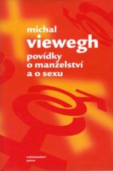 kniha Povídky o manželství a o sexu, Petrov 2001