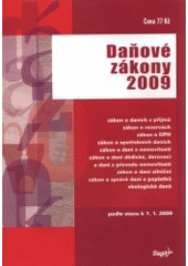 kniha Daňové zákony 2009 :g podle stavu k 1.1.2009, Sagit 2009