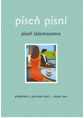 kniha Píseň písní Píseň Šalamounova, G plus G 2006