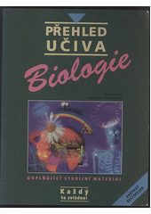 kniha Přehled učiva biologie doplňující studijní materiál, Svojtka & Co. 1998