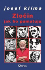 kniha Zločin jak ho pamatuju, Andrej Šťastný 2018