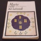kniha Marta věří na zázrak, Albatros 1974