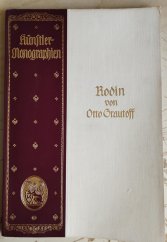 kniha Rodin von Otto Grautoff Rodin , Velhagen & Klasings 1911