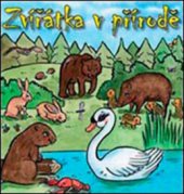 kniha Zvířátka v přírodě, CPress 2010