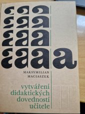 kniha Vytváření didaktických dovedností učitele, SPN 1969