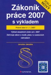 kniha Zákoník práce 2007 - s výkladem právní stav k 1.1.2007, Grada 2007
