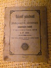 kniha Rukověť pobožností při předepsaných návštěvách ustanovených kostelů v milostivém létě l.P.1901, tiskem papežské knihtiskárny benedikt. rajhrad. v Brně 1901