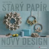 kniha Starý papír - nový design, Grada 2020