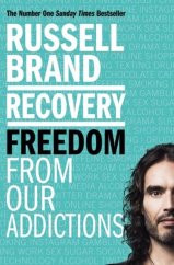 kniha Recovery Freedom from our addictions, Bluebird (books for life) 2018