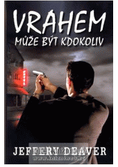 kniha Vrahem může být kdokoliv, Domino 2007