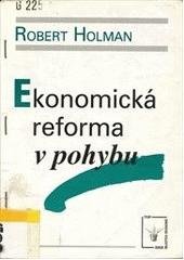 kniha Ekonomická reforma v pohybu, TOP Agency 1992