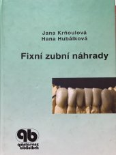 kniha Fixní zubní náhrady, Quintessence Books 2002