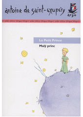 kniha Le Petit Prince Malý princ , Argo 2015