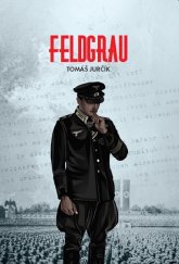 kniha Feldgrau, Feldgrau 2019