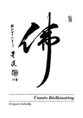 kniha Úsměv Bódhisattvy, Zenová asociace 2011