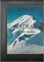 kniha Mont Blanc aux sept Vallées, Arthaud 1959