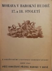 kniha Morava v barokní hudbě 17. a 18. století, Sdružení přátel baroku 1942