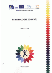 kniha Psychologie zdraví 2, Univerzita Palackého v Olomouci 2012