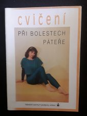 kniha Cvičení při bolestech páteře, Národní centrum podpory zdraví 1993