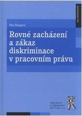 kniha Rovné zacházení a zákaz diskriminace v pracovním právu, Aleš Čeněk 2010