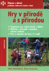 kniha Hry v přírodě a s přírodou, Mladá fronta 2004