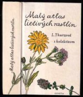 kniha Malý atlas liečivých rastlín, Osveta, Martin 1969
