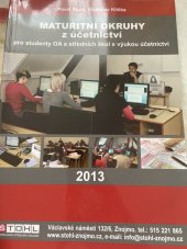 kniha Maturitní okruhy z účetnictví 2013, Pavel Štohl 2013