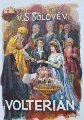 kniha Volterián 1. díl kronika čtyř pokolení : historický román z konce XIX. století o dvou dílech., Česká Beletrie 1932