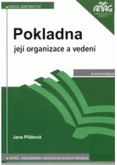 kniha Pokladna její organizace a vedení, Anag 2002