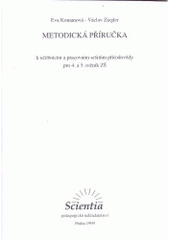 kniha Metodická příručka k učebnicím a pracovním sešitům přírodovědy pro 4. a 5. ročník ZŠ, Scientia 1999