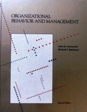 kniha Organizational Behavior and Management John M. Ivancevich Michael T. Matteson, BPI Irwin 1990