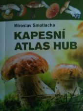 kniha Kapesní atlas hub, Ottovo nakladatelství 2015