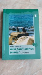 kniha Kam patří mořské panny? a jiné příběhy, Karmelitánské nakladatelství 2004