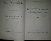 kniha Pro statek otcův a jiné povídky z hor, Školní nakladatelství pro Čechy a Moravu 1941