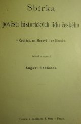 kniha Sbírka pověstí historických lidu českého v Čechách, na Moravě i ve Slezsku, J. Otto 1895