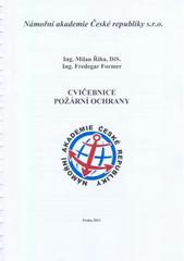 kniha Cvičebnice požární ochrany, Námořní akademie České republiky 2011