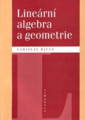 kniha Lineární algebra a geometrie, Academia 2000