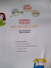 kniha Učíme se (nejen) česky učebnice češtiny pro neslyšící děti, Střední škola, Základní škola a Mateřská škola pro sluchově postižené 2011