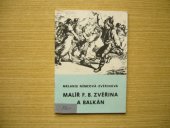 kniha Malíř F.B. Zvěřina a Balkán, Záv. klub ROH Adamovských strojíren 1970