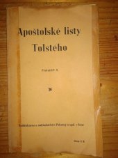 kniha Apoštolské listy Tolstého V těchto listech nejkrásněji odhalil hloubku svého nitra největší myslitel křesťanský všech dob, Pokorný a spol. 1941