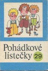 kniha Pohádkové lístečky č. 29 soubor 8 lidových pohádek, Panorama 1978