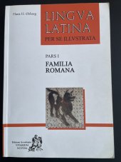 kniha Lingua latina per se ilustrata Pars I - Familia Romana, Edizioni Accademia 2003