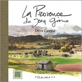 kniha La Provence de Jean Giono, Équinoxe 2003