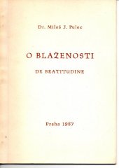 kniha O blaženosti = De beatudine, Farní obec pražská starokat. církve 1987