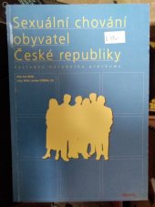kniha Sexuální chování obyvatel České republiky výsledky národního průzkumu, AlbertaPlus 1999